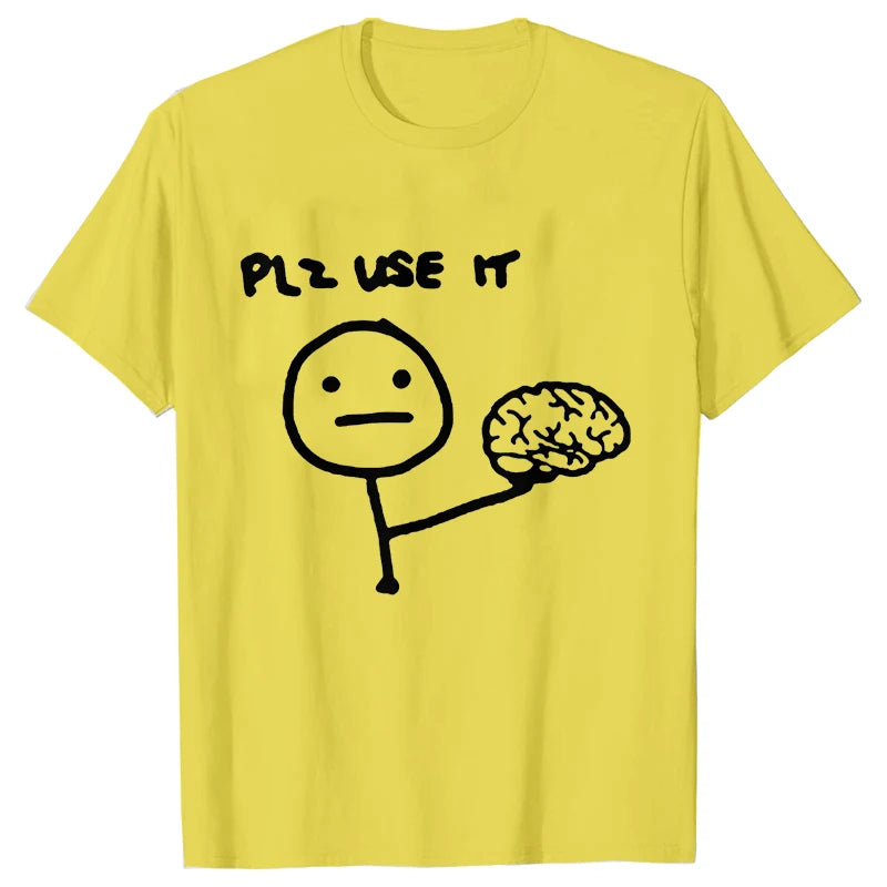 Funny Please Use This Your Brain Sarcasm T Shirt Graphic Y2k Top Streetwear Short Sleeve Harajuku Humor Joke Men T Shirt