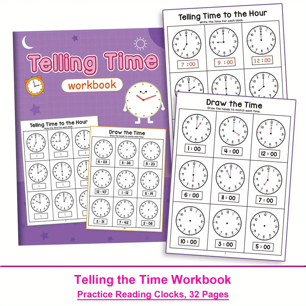 Telling the Time Practice Reading Clocks Workbook Clocks, Hours, Quarter Hours, Five Minutes, Minutes, Digital and Analog Clocks