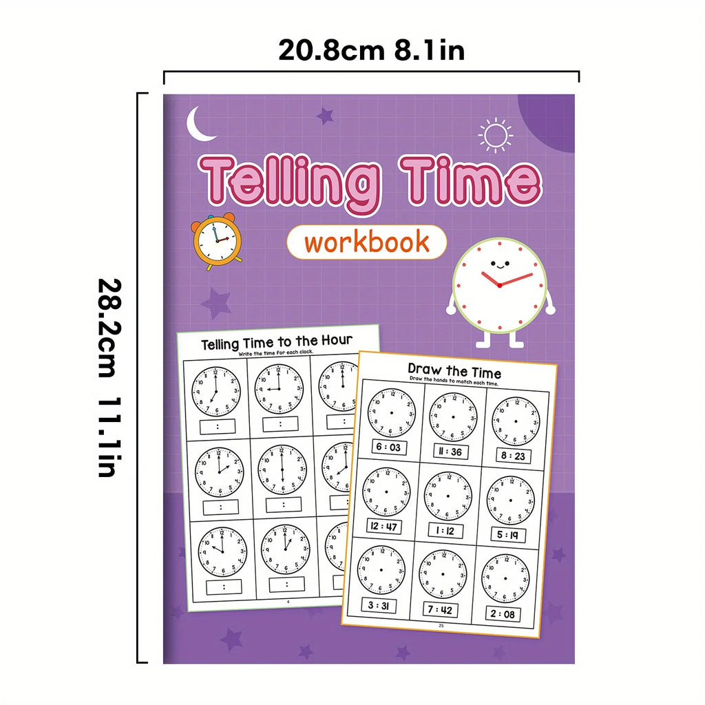 Telling the Time Practice Reading Clocks Workbook Clocks, Hours, Quarter Hours, Five Minutes, Minutes, Digital and Analog Clocks
