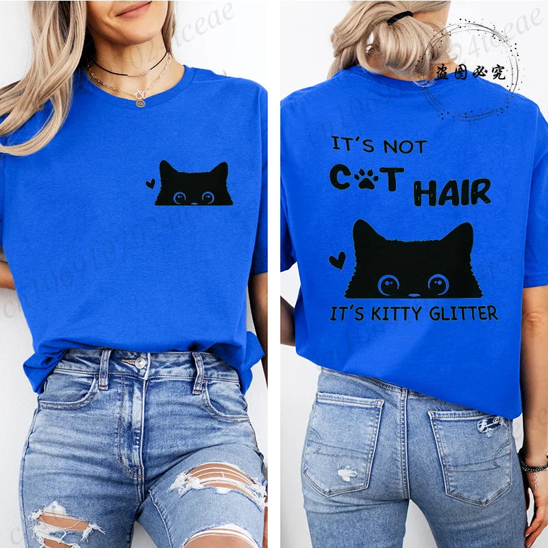 T-Shirts for Women Casual Clothing Crew Neck Tops Tees Spring Summer Top Short Sleeve It's Not Cat Hair Printed Women's T-Shirt