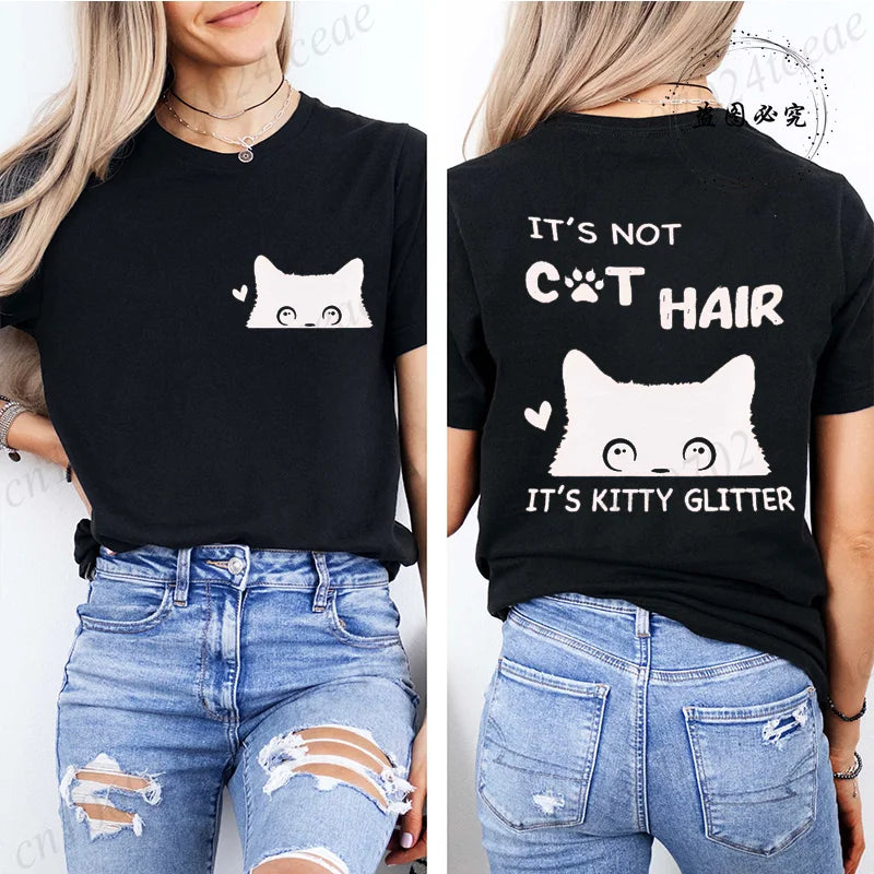 T-Shirts for Women Casual Clothing Crew Neck Tops Tees Spring Summer Top Short Sleeve It's Not Cat Hair Printed Women's T-Shirt